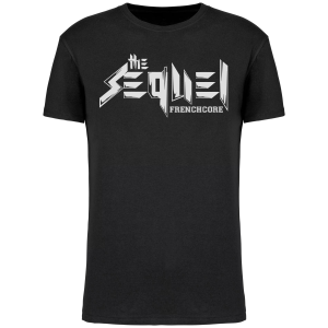 The Sequel - Frenchcore T-shirt